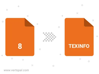 Convert 8 to TEXINFO Convert 8 to TEXINFO
