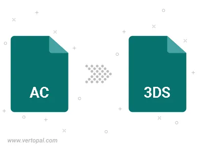 Convert AC to 3DS