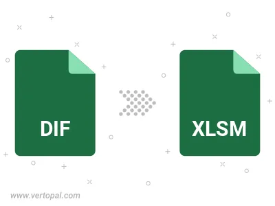Convert DIF to XLSM