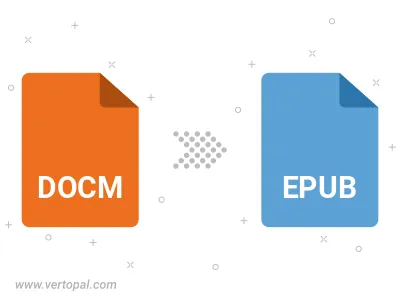 Convert DOCM to EPUB Convert DOCM to EPUB