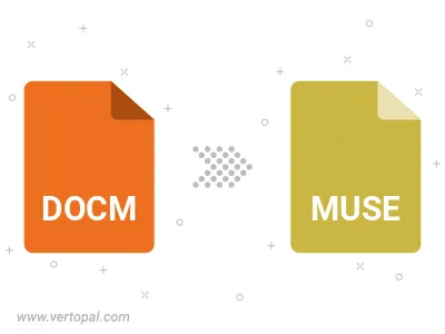 DOCM in MUSE konvertieren DOCM in MUSE konvertieren