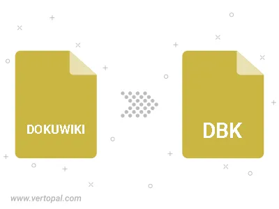Convert DOKUWIKI to DBK Convert DOKUWIKI to DBK