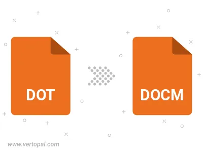 DOT in DOCM konvertieren