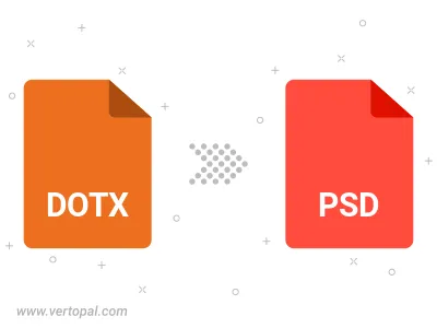 Convert DOTX to PSD