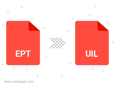 Convert EPT to UIL