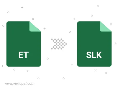 ET in SLK konvertieren ET in SLK konvertieren