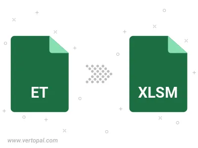 Convert ET to XLSM Convert ET to XLSM