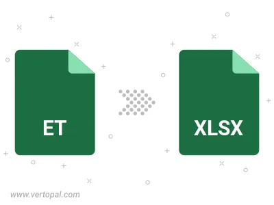 Convert ET to XLSX