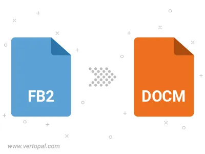 Convert FB2 to DOCM