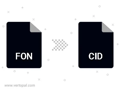 Convert FON to CID