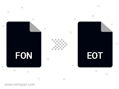 Convert FON to EOT Convert FON to EOT