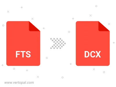 FTS in DCX konvertieren