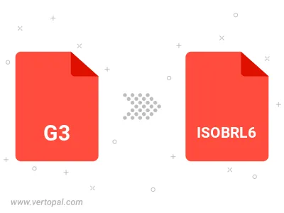 Convert G3 to ISOBRL6 Convert G3 to ISOBRL6