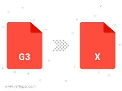 Convert G3 to X AVS Convert G3 to X AVS