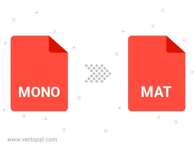 Convert MONO to MAT