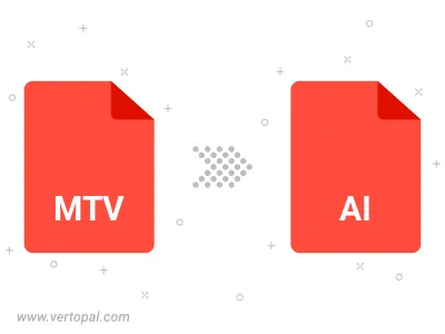 Convert MTV to AI