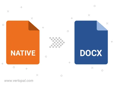 NATIVE in DOCX konvertieren NATIVE in DOCX konvertieren