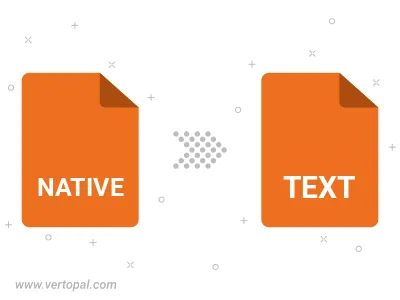 NATIVE in TEXT konvertieren