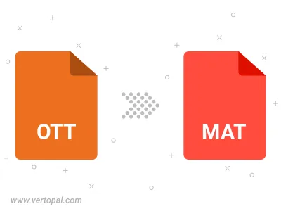 OTT in MAT konvertieren OTT in MAT konvertieren