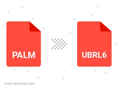 Convert PALM to UBRL6 Convert PALM to UBRL6