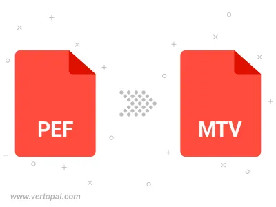 PEF in MTV konvertieren