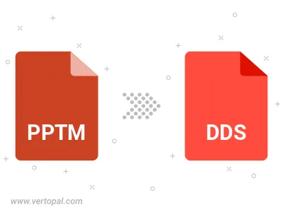 Convert PPTM to DDS Convert PPTM to DDS