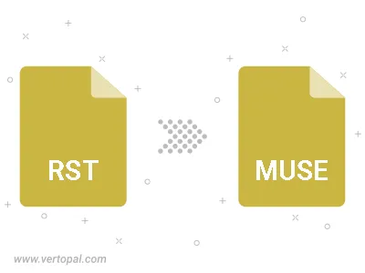 RST in MUSE konvertieren RST in MUSE konvertieren