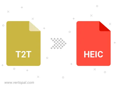 Convert T2T to HEIC Convert T2T to HEIC