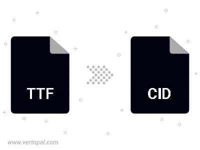 Convert TTF to CID