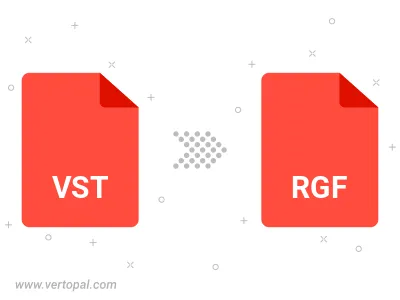 Convert VST to RGF
