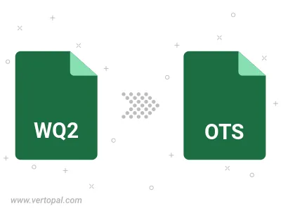WQ2 in OTS konvertieren