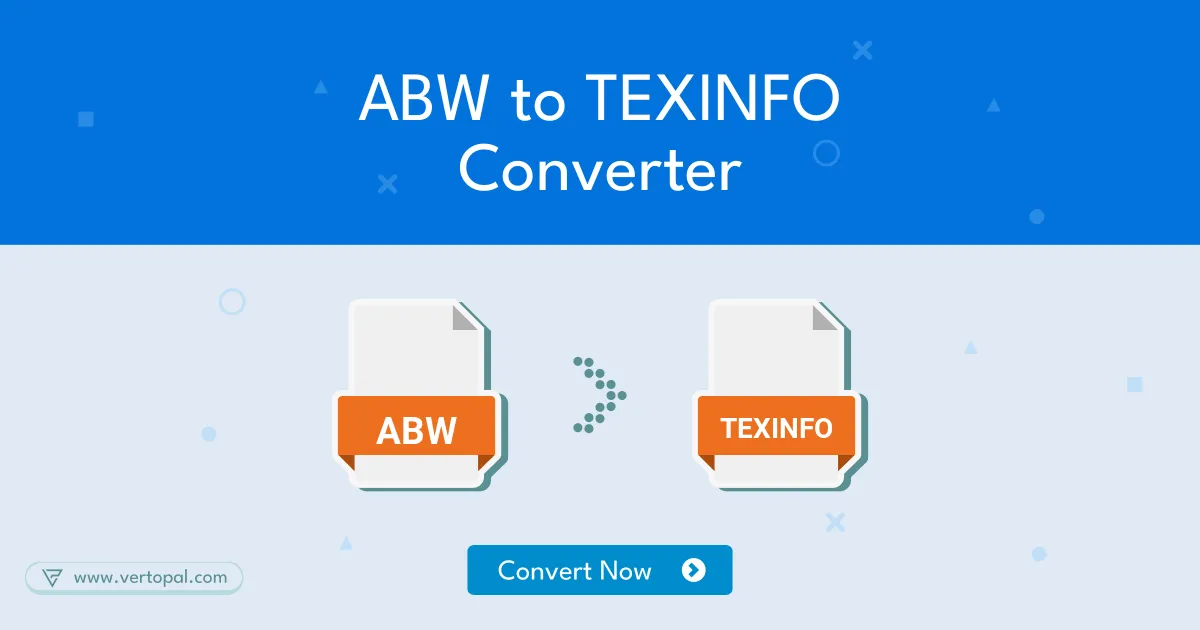 Online ABW to TEXINFO Converter - Vertopal