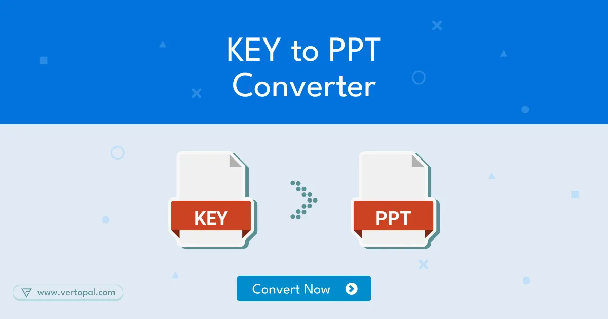 Online KEY to PPT Converter Vertopal