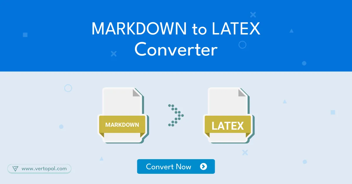Online MARKDOWN to LATEX Converter Vertopal