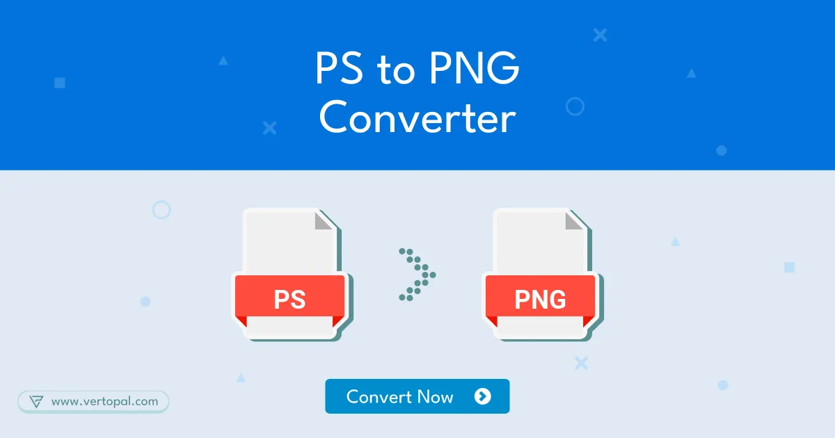 Online PS to PNG Converter - Vertopal