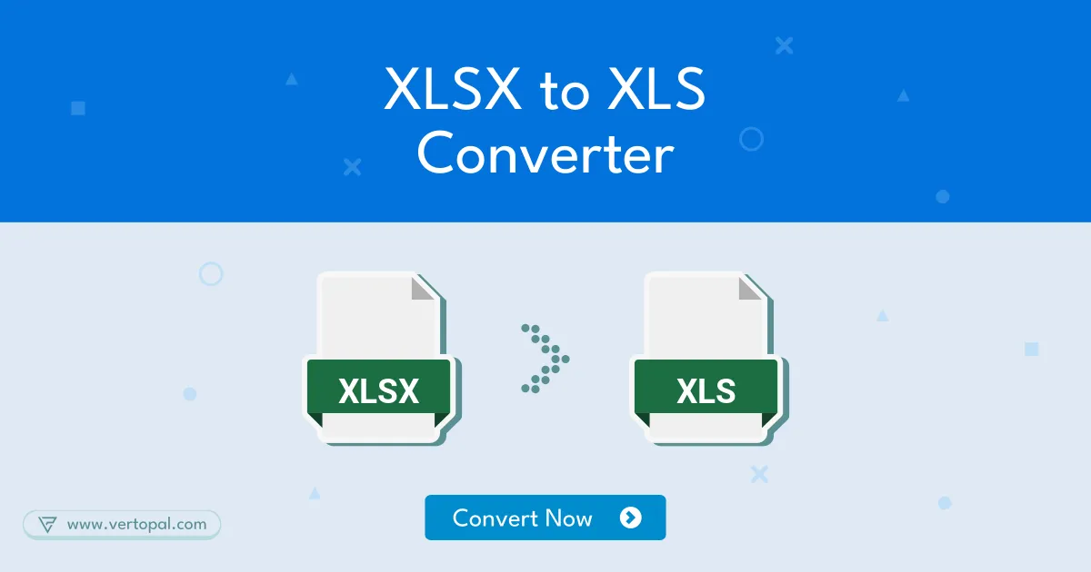 Online XLSX (Excel) to XLS (Excel) Converter - Vertopal