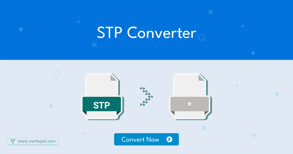 Online stp converter vertopal